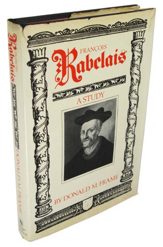Francois Rabelais: A Study