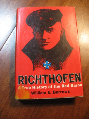 Richthofen: A True History of the Red Baron