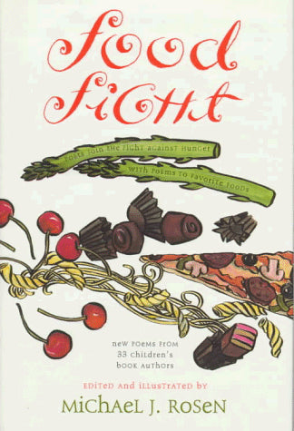 Food Fight: Poets Join the Fight Against Hunger With Poems to Favorite Foods