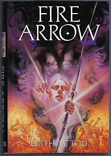 Fire Arrow: The Second Song of Eirren