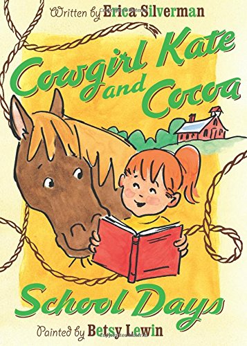 School Days (Cowgirl Kate and Cocoa)