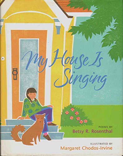 My House Is Singing