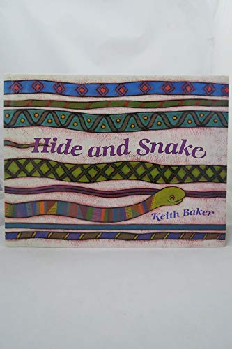 Hide and Snake