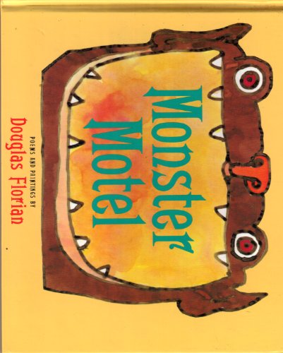 Monster Motel: Poems