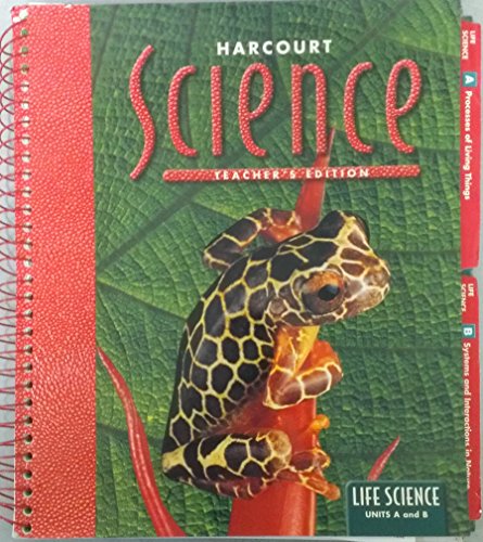 Harcourt Science, Grade 5, Units A and B, Teacher's Edition