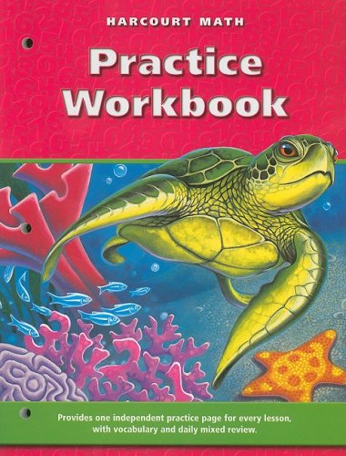Harcourt Math: Practice Workbook, Grade 4