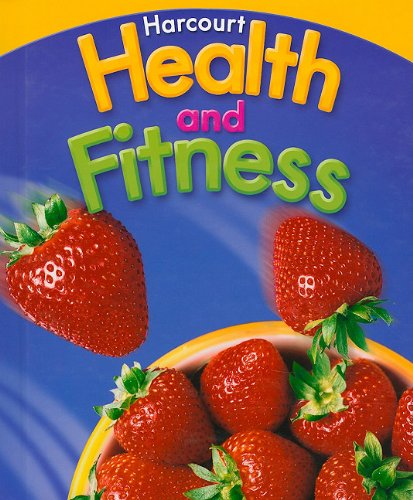Harcourt Health and Fitness: Grade 6