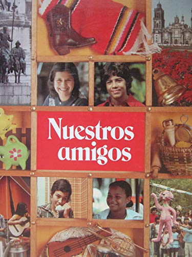 Nuestros amigos-Spanish 1
