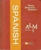 A-Lm Spanish Level One. Second Edition.