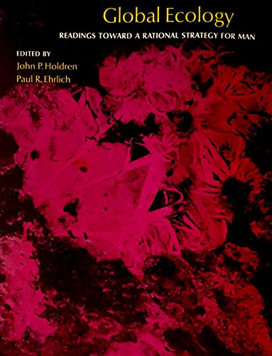 Global ecology;: Readings toward a rational strategy for man,