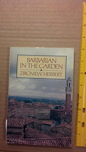 Barbarian in the Garden (English and Polish Edition)