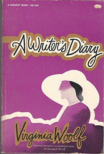 A Writer's Diary: Being Extracts from the Diary of Virginia Woolf