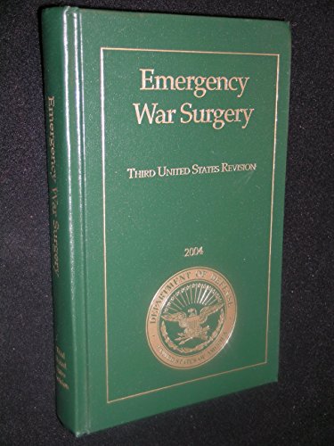Emergency War Surgery: Third United States Revision