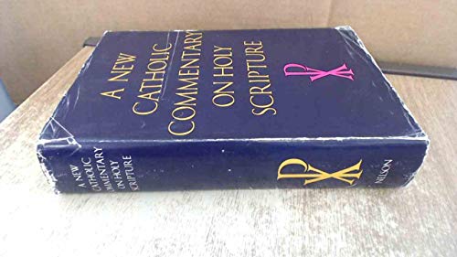 A New Catholic Commentary on Holy Scripture