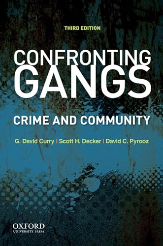 Confronting Gangs: Crime and Community