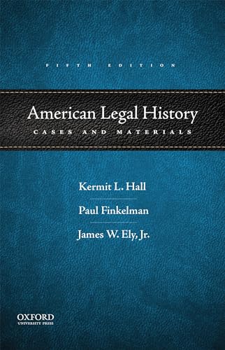 American Legal History: Cases and Materials
