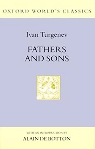 Fathers and Sons (Oxford World's Classics Hardcovers)