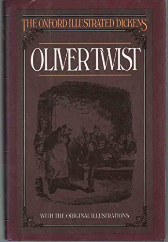 Oliver Twist (Oxford Illustrated Dickens)