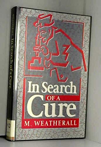 In Search of a Cure: A History of Pharmaceutical Discovery