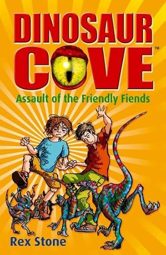 Assault of the Friendly Fiends (Dinosaur Cove)