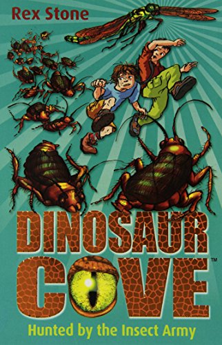 Dinosaur Cove: Hunted By the Insect Army