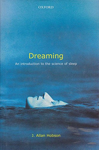 Dreaming: An Introduction to the Science of Sleep