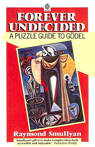 Forever Undecided: A Puzzle Guide to Godel