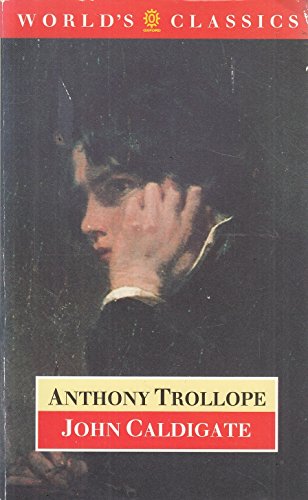 John Caldigate (The ^AWorld's Classics)