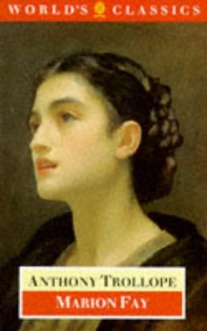 Marion Fay (The ^AWorld's Classics)