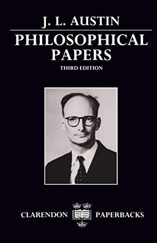 AUSTIN:PHILOSOPHICAL PAPERS 3/E CP PAPER (Clarendon Paperbacks)