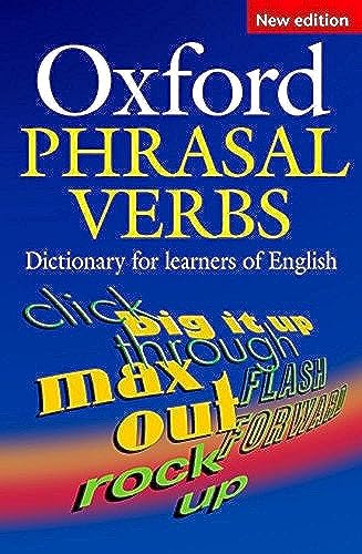 Oxford Phrasal Verbs Dictionary