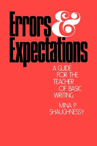 Errors and Expectations: A Guide for the Teacher of Basic Writing (Oxford University Press Paperback)