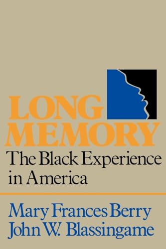 Long Memory: The Black Experience in America