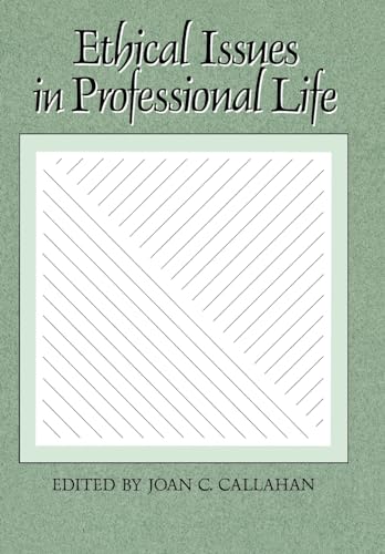 ETHICAL ISSUES IN PROFESSIONAL LIFE