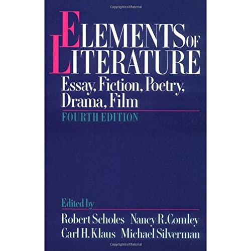 Elements of Literature: Essay, Fiction, Poetry, Drama, Film