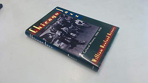 Chicago Jazz: A Cultural History, 1904-1930