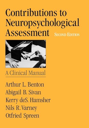 CONTRIBUTIONS TO NEUROPSYCHOLOGICAL ASSESS MANUAL 2E: A Clinical Manual