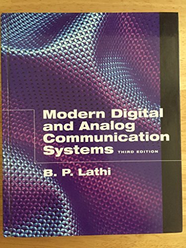 Modern Digital and Analog Communication Systems (The ^AOxford Series in Electrical and Computer Engineering)