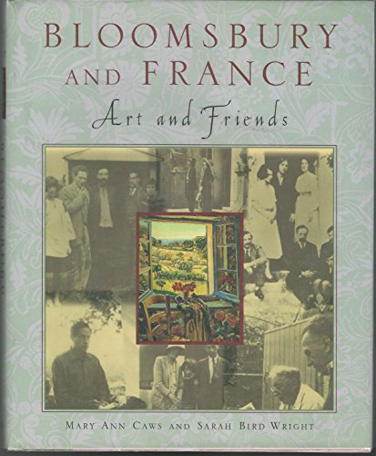 Bloomsbury and France: Art and Friends