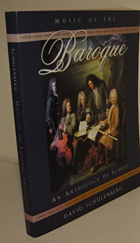 Music of the Baroque: An Anthology of Scores