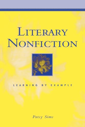Literary Nonfiction: Learning by Example