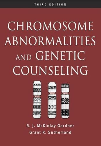 Chromosome Abnormalities and Genetic Counseling (Oxford Monographs on Medical Genetics)