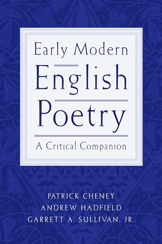 Early Modern English Poetry: A Critical Companion