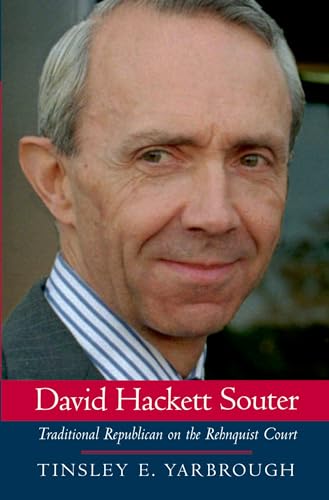 David Hackett Souter: Traditional Republican On The Rehnquist Court