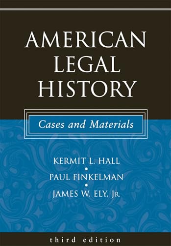 American Legal History: Cases and Materials