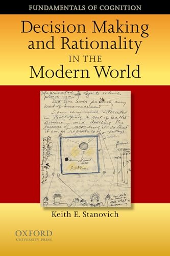 Decision Making and Rationality in the Modern World (Fundamentals in Cognition)