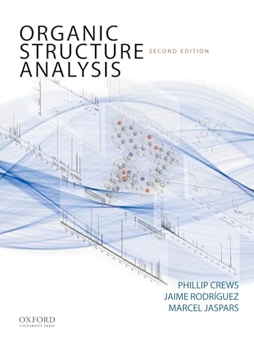Organic Structure Analysis (Topics in Organic Chemistry)