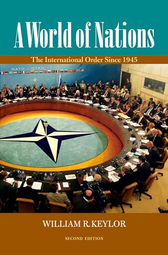 A World of Nations: The International Order Since 1945