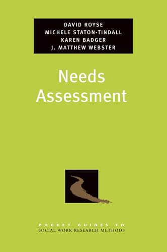 Needs Assessment (Pocket Guides to Social Work Research Methods)