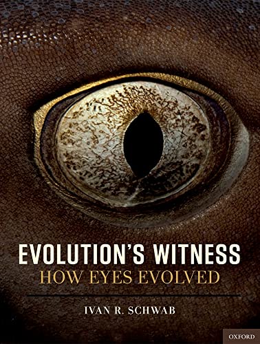 Evolution's Witness: How Eyes Evolved